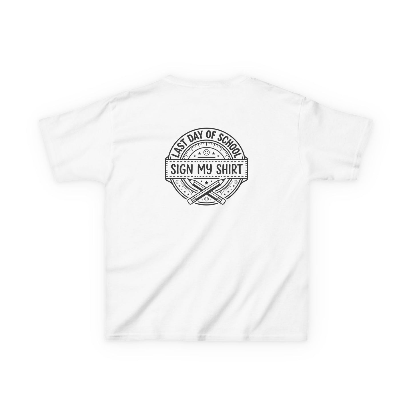 Last Day of School Kids Tee — Signable Memory Shirt for Friends